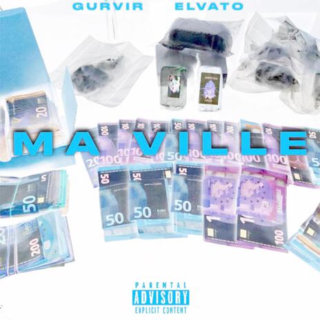 MA VILLE ft. El Vato | Boomplay Music