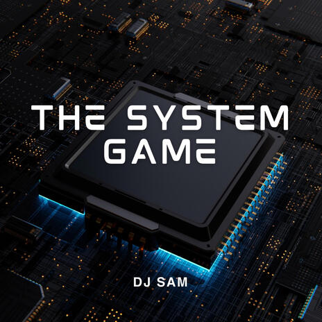 The System Game