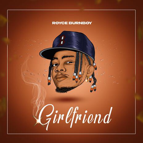 Girlfriend | Boomplay Music