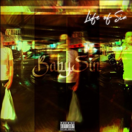 Life of Sin | Boomplay Music