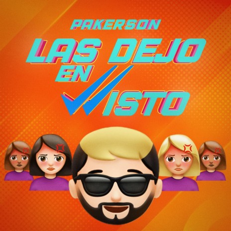 Las Dejo en Visto | Boomplay Music