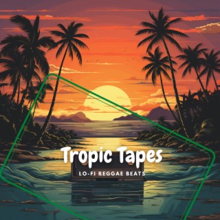 Tropic Tapes