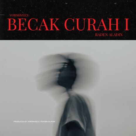 BECAK CURAH I ft. raden aladin | Boomplay Music