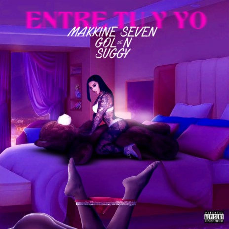 Entre Tu y Yo ft. suggy | Boomplay Music