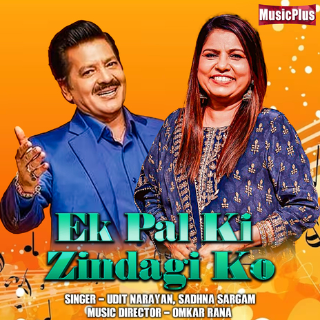 Ek Pal Ki Zindagi Ko | Boomplay Music