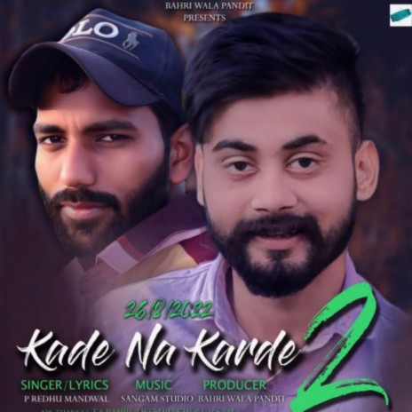 Kade Na Karde 2 | Boomplay Music