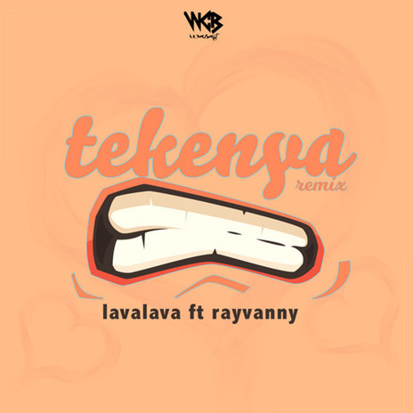 Tekenya (Remix) ft. Rayvanny | Boomplay Music