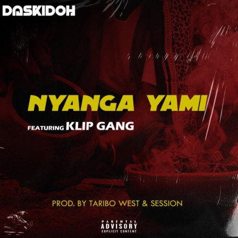 Nyanga Yami ft. KlipGang | Boomplay Music