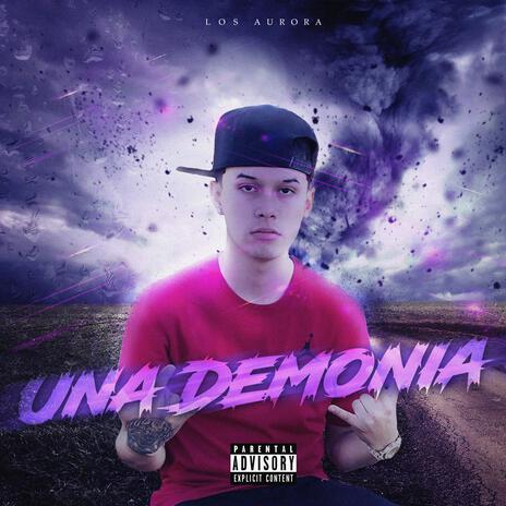 Una Demonia | Boomplay Music