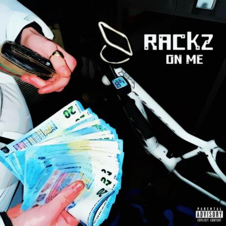 RACKZ ON ME | Boomplay Music