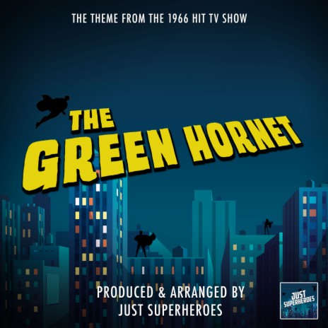 The Green Hornet (1966) Main Theme [From The Green Hornet)