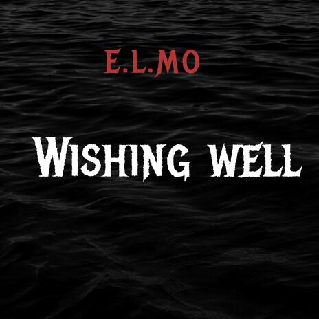 Wishing Well | Boomplay Music