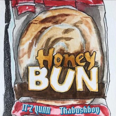Honey Bunn ft. Itzquan