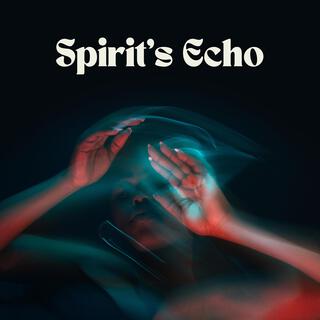 Spirit's Echo