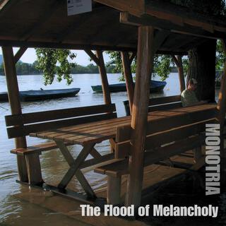 The Flood of Melancholy