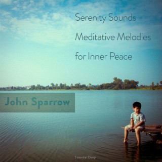 Serenity Sounds - Meditative Melodies for Inner Peace