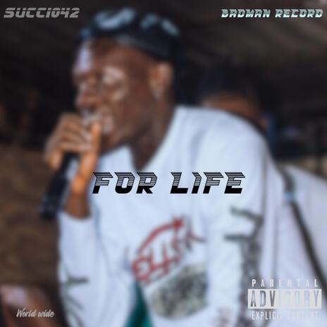 For life | Boomplay Music