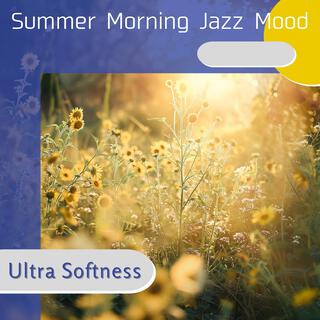 Summer Morning Jazz Mood