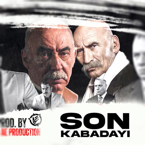 Son Kabadayı (Mafya Müziği) | Boomplay Music