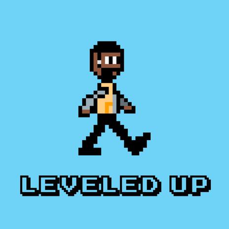 Leveled Up ft. Mocity | Boomplay Music