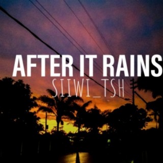After It Rains