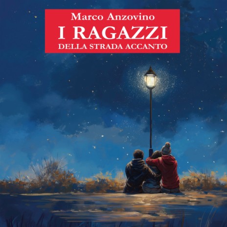 Il tuo viso nella luna ft. I ragazzi della strada accanto | Boomplay Music