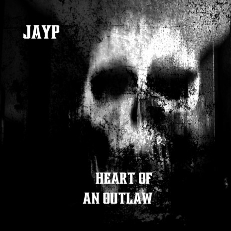 Heart of an Outlaw | Boomplay Music