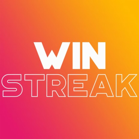 Win Streak | Boomplay Music