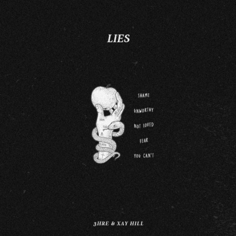 Lies ft. Xay Hill | Boomplay Music