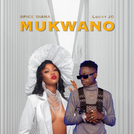 Mukwano ft. Spice Diana | Boomplay Music