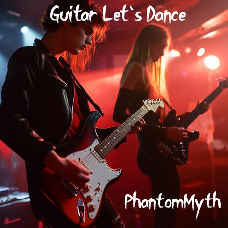 Guitar Let's Dance | Boomplay Music