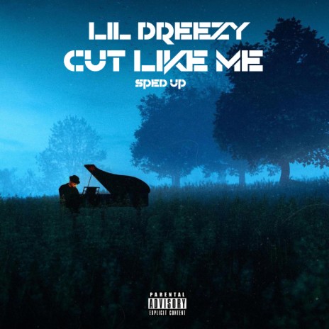 Cut Like Me (Sped Up Version) | Boomplay Music