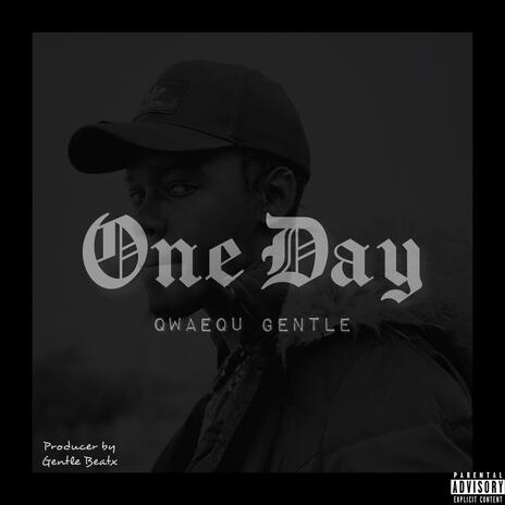 One Day | Boomplay Music