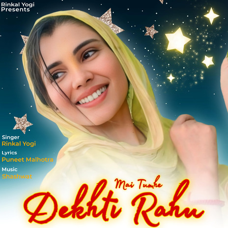 Mai Tumhe Dekhti Rahu | Boomplay Music