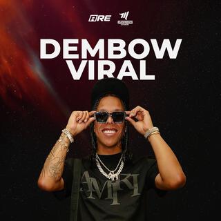 DEMBOW VIRAL