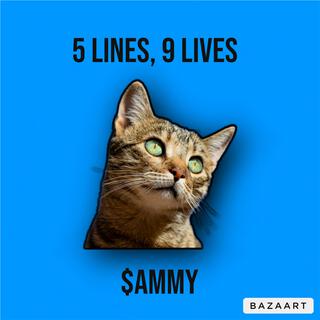 5 Lines, 9 Lives