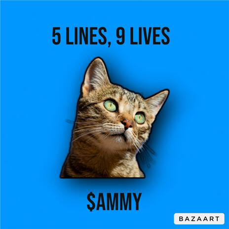 5 Lines, 9 Lives | Boomplay Music