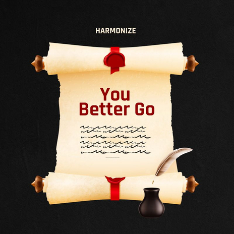 You Better Go | Boomplay Music