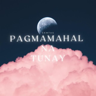 Pagmamahal Na Tunay