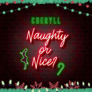 Naughty or Nice? lyrics | Boomplay Music