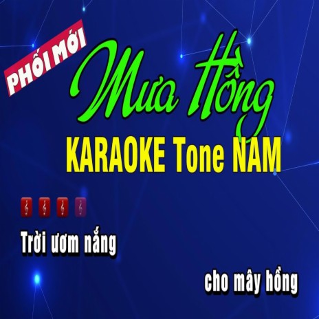 MƯA HỒNG KARAOKE Tone NAM | Boomplay Music