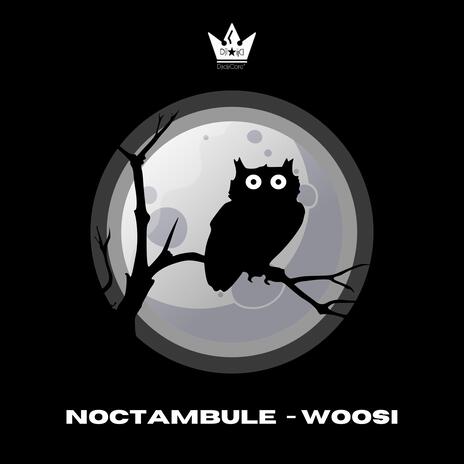 Noctambule | Boomplay Music