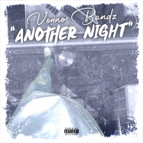 Another Night | Boomplay Music