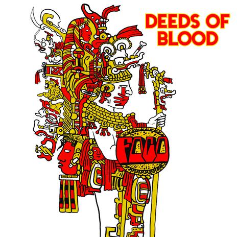 Deeds of Blood (Demo) | Boomplay Music