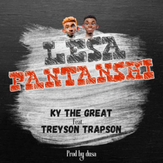 Lesa pantanshi (feat Treyson Trapson)