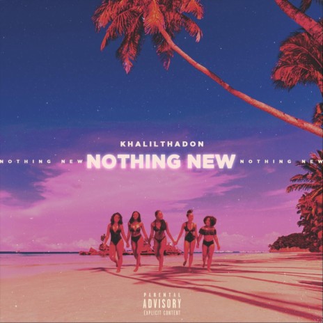 Nothing New | Boomplay Music