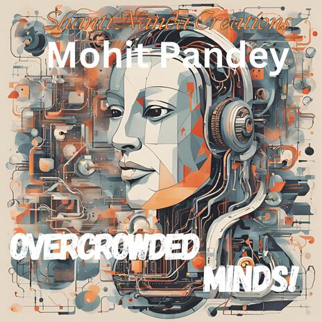 Overcrowded Minds | Boomplay Music