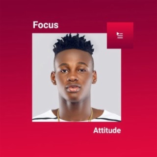 Focus: Attitude