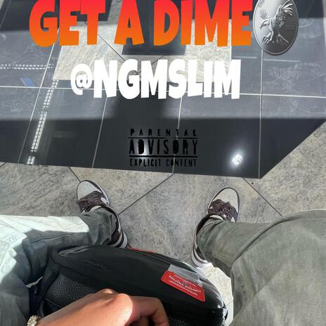 Get a Dime | Boomplay Music