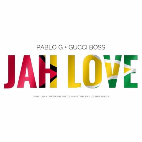 Jah Love ft. Gucci Boss